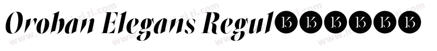 Oroban Elegans Regul字体转换